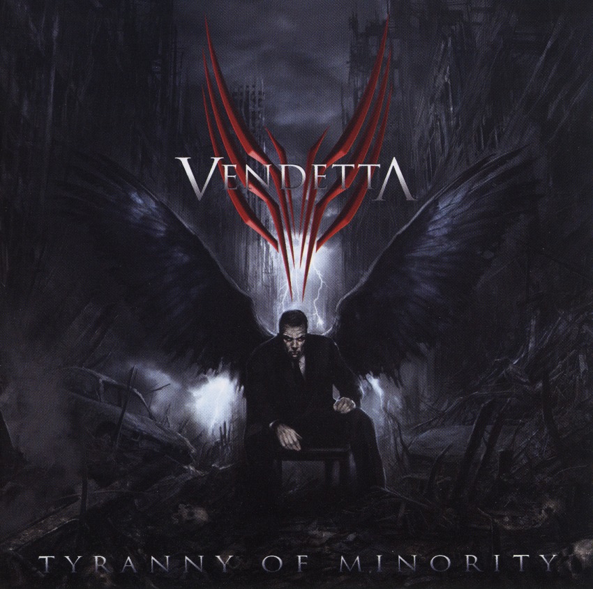 VENDETTA (UK) / Tyranny Of Minority