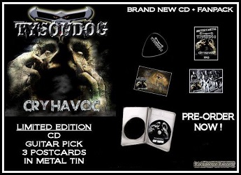 TYSONDOG (UK) / Cry Havoc (Limited fanpack edition)