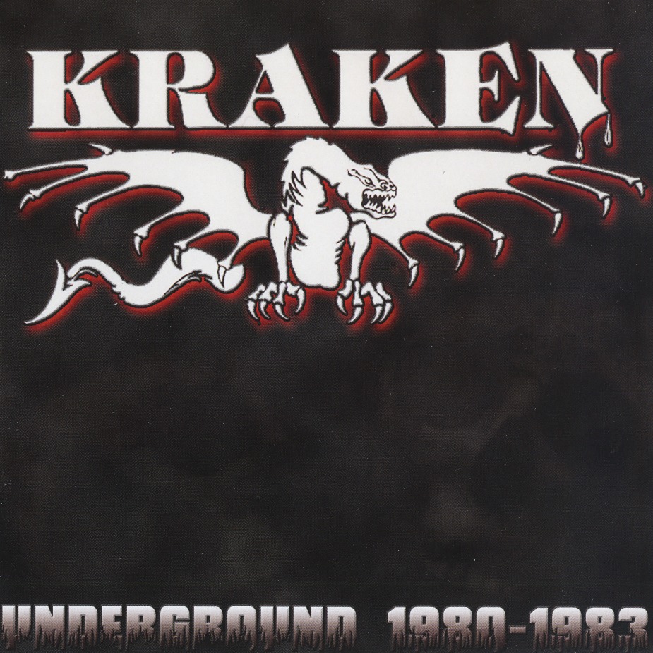 KRAKEN (Canada) / Underground 1980-1983