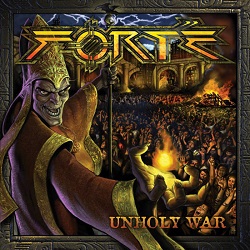 FORTE (US) / Unholy War