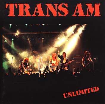 TRANS AM (Germany) / Unlimited (collector's item)