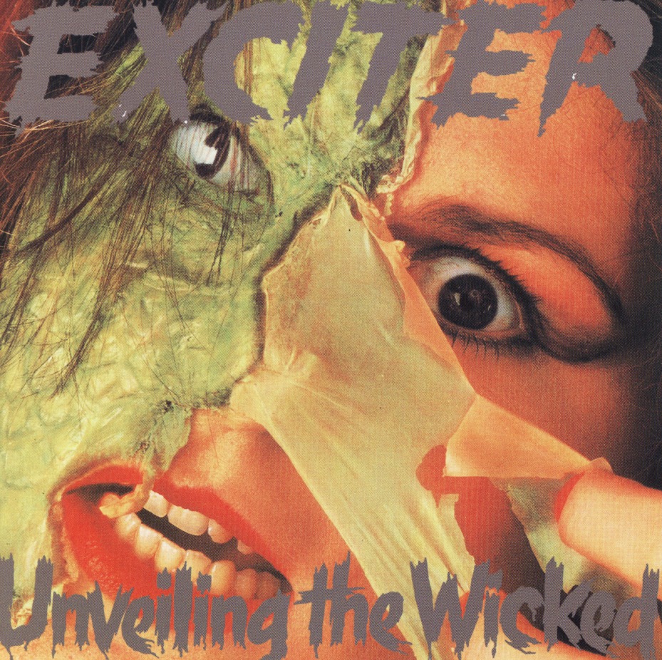 EXCITER (Canada) / Unveiling The Wicked