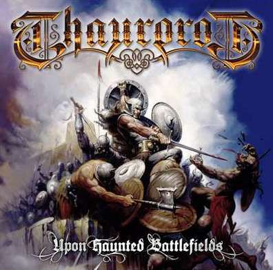 THAUROROD (Finland) / Upon Haunted Battlefields + 1 (Limited digipak edition)