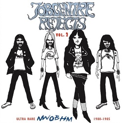 V.A. / Jobcentre Rejects Vol. 2 - Ultra Rare NWOBHM 1980-1985