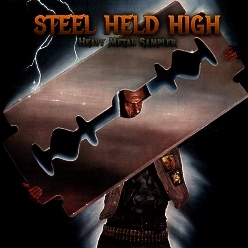 V.A. / Steel Held High - Heavy Metal Sampler