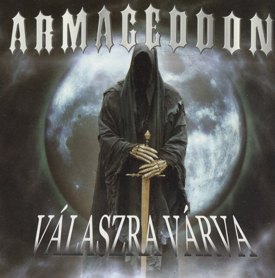 ARMAGEDDON (Hungary) / Valaszra Varva