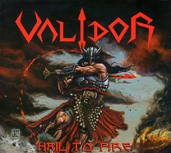VALIDOR (Greece) / Hail To Fire