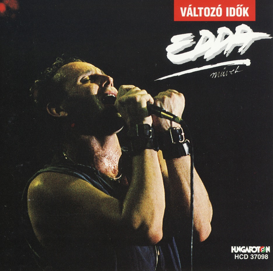 EDDA (Hungary) / 7. Valtozo Idok