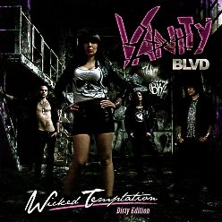 VANITY BLVD (Sweden) / Wicked Temptation + 2 (Dirty Edition)