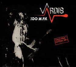 VARDIS (UK) / 100 M.P.H. + 2 (2017 reissue)