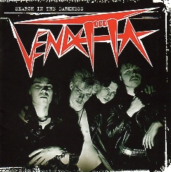 VENDETTA (Finland) / Search In The Darkness
