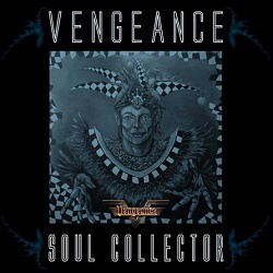 VENGEANCE (Netherlands) / Soul Collector