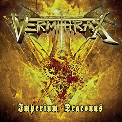 VERMITHRAX (US) / Imperium Draconus