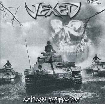 VEXED (Italy) / Endless Armageddon