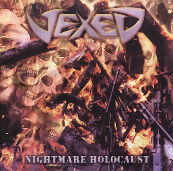 VEXED (Italy) / Nightmare Holocaust