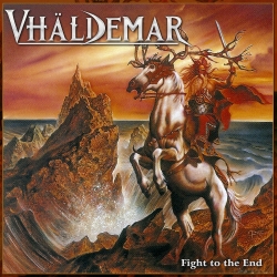 VHALDEMAR (Spain) / Fight To The End + 3 (2021 reissue)