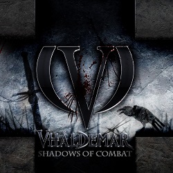 VHALDEMAR (Spain) / Shadows Of Combat + 1 (2018 reissue)