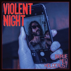 VIOLENT NIGHT (US) / Brave New Holocaust
