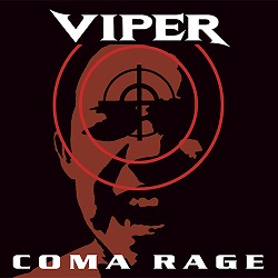 VIPER (Brazil) / Coma Rage + 10 (2021 reissue)
