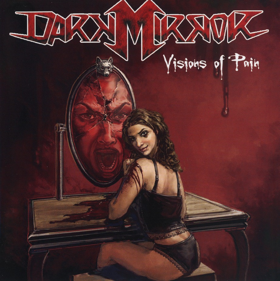 DARK MIRROR/VISIONS OF PAIN