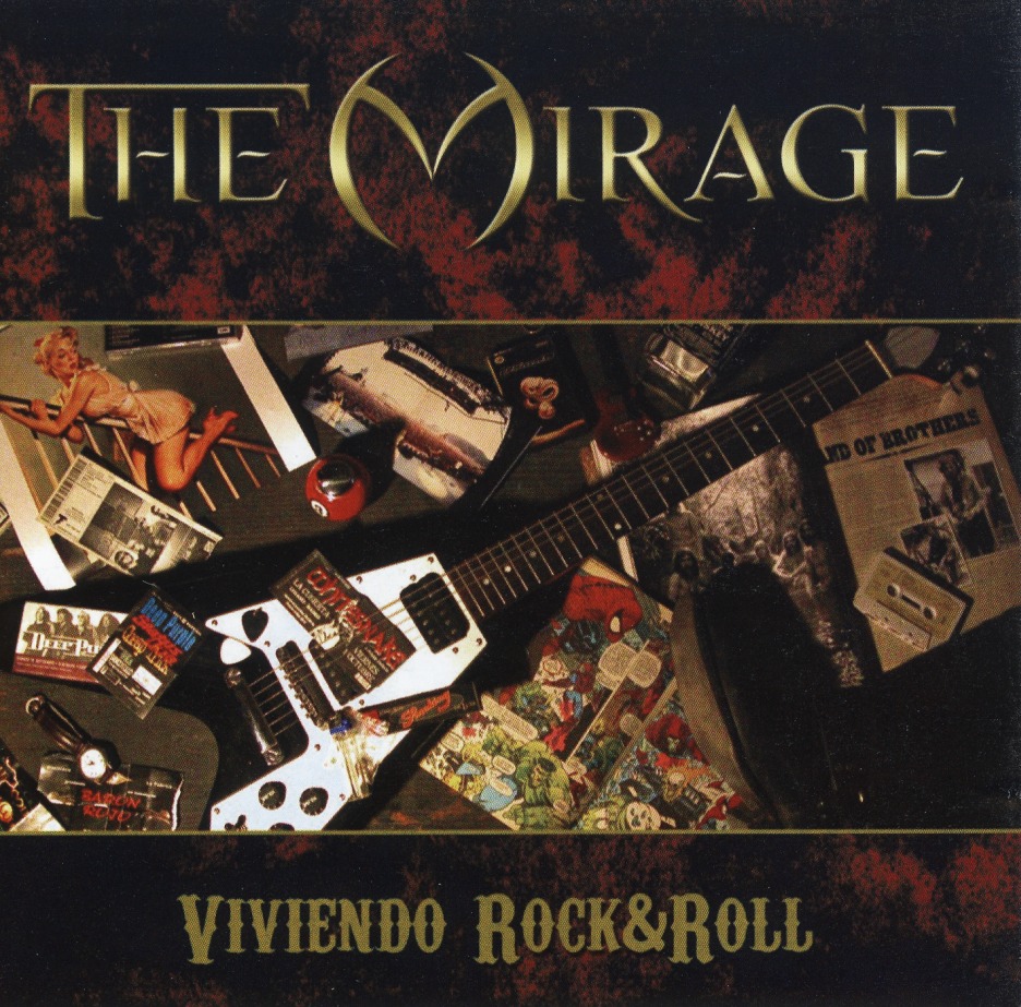 THE MIRAGE (Spain) / Viviendo Rock & Roll
