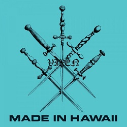 VIXEN (US) / Made In Hawaii + 7