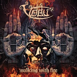 VODU (Brazil) / Walking With Fire + 5