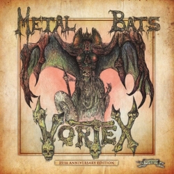 VORTEX (Netherlands) / Metal Bats + 3