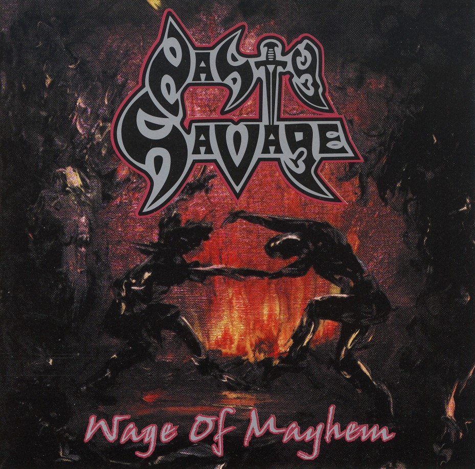 NASTY SAVAGE (US) / Wage Of Mayhem
