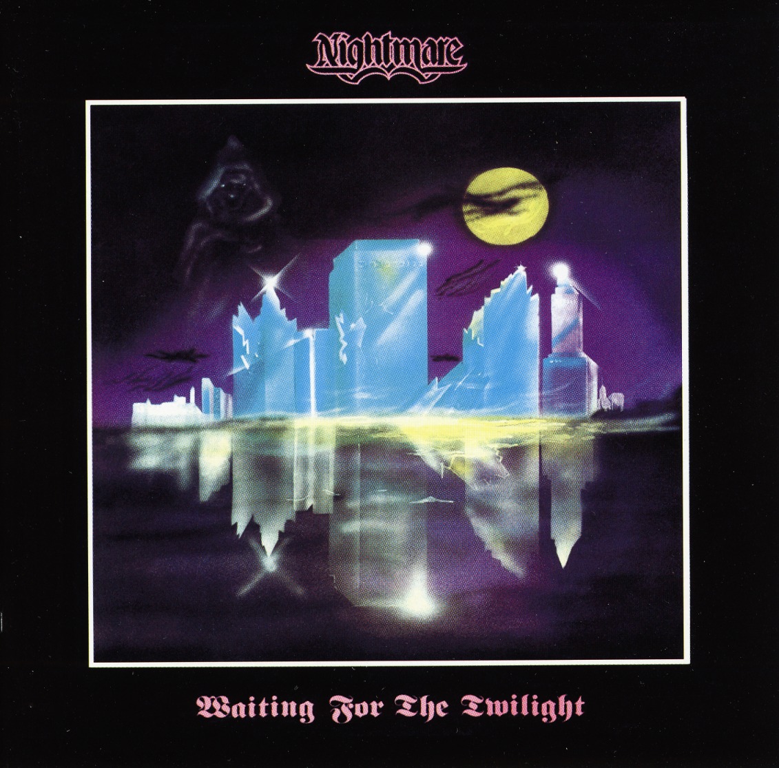 NIGHTMARE (France) / Waiting For The Twilight
