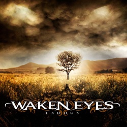 WAKEN EYES (International) / Exodus