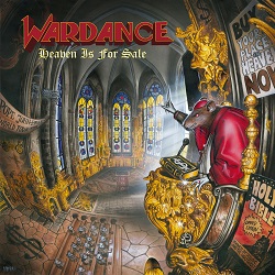 WARDANCE (Germany) / Heaven Is For Sale + 7