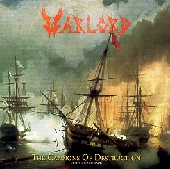 WARLORD (US) / The Cannons Of Destruction (2014 reissue)
