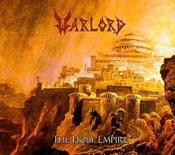 WARLORD (US) / The Holy Empire + 2 (2015 reissue)