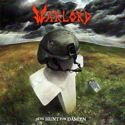 WARLORD (US) / The Hunt For Damien