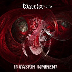 WARRIOR (UK) / Invasion Imminent