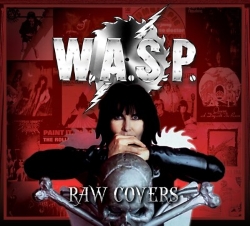 W.A.S.P. (US) / Raw Covers (collector's item)