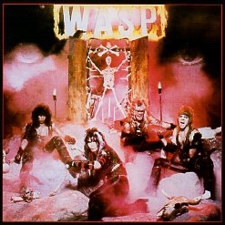 W.A.S.P. (US) / W.A.S.P. + 2 (Brazil edition)
