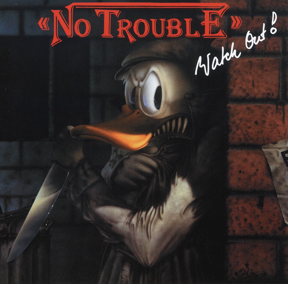 NO TROUBLE (Germany) / Watch Out! (collector's item)