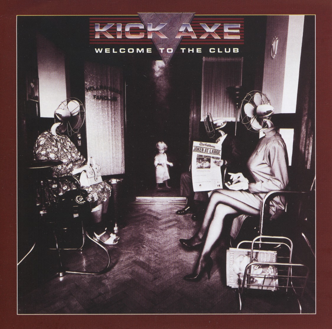 KICK AXE (Canada) / Welcome To The Club