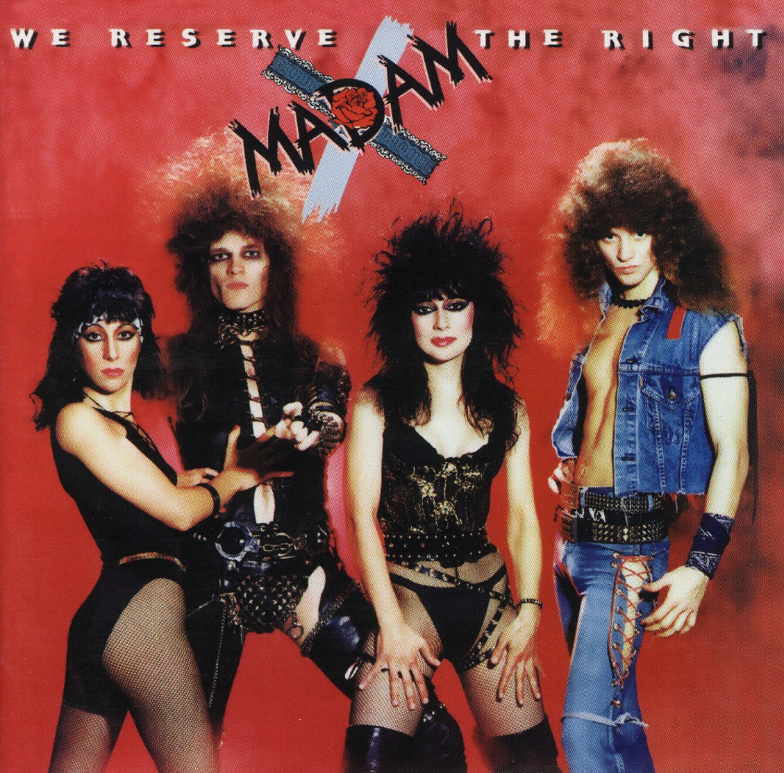 MADAM X (US) / We Reserve The Right (2006 reissue)