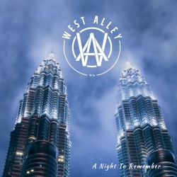WEST ALLEY (Sweden) / A Night To Remember
