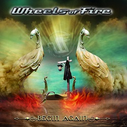 WHEELS OF FIRE (Italy) / Begin Again + 1