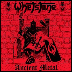 WHETSTONE (Germany) / Ancient Metal