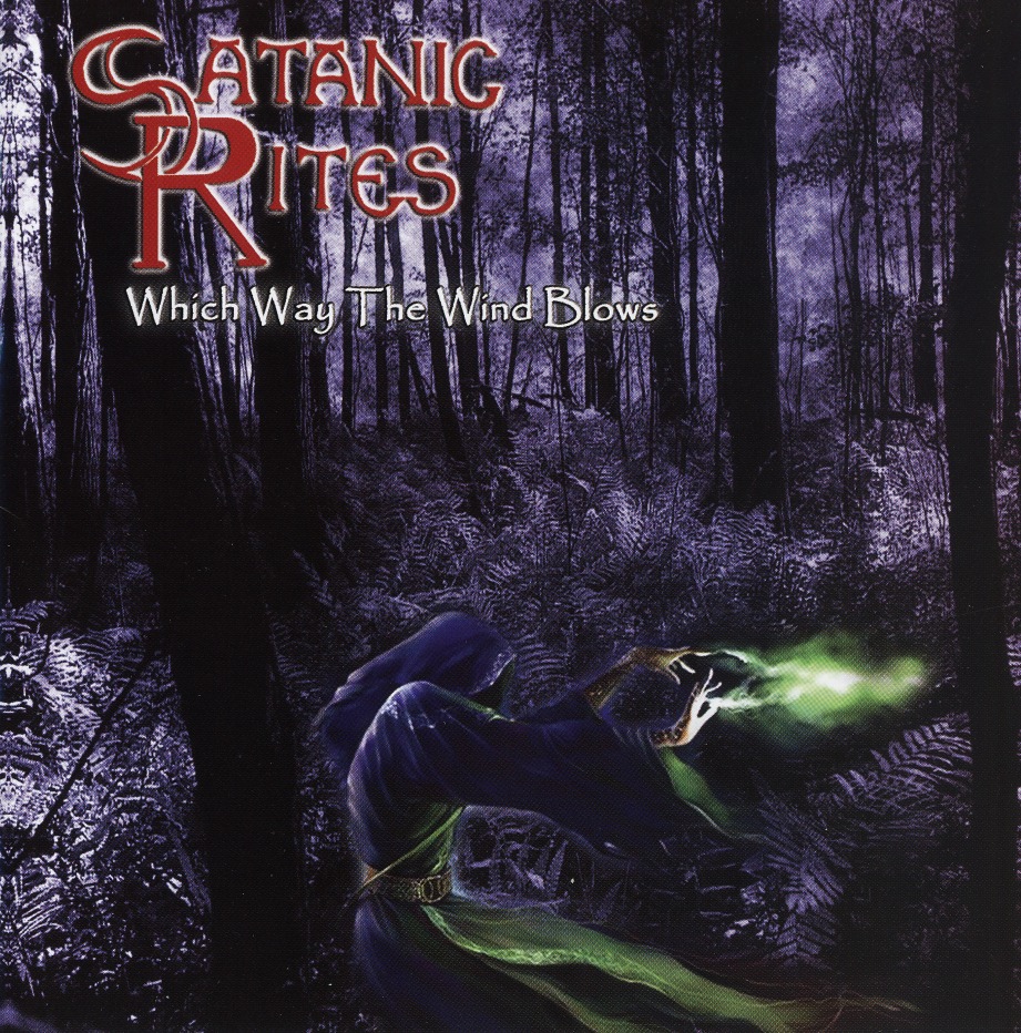 SATANIC RITES (UK) / Which Way The Wind Blows + 2 (2010 reissue)