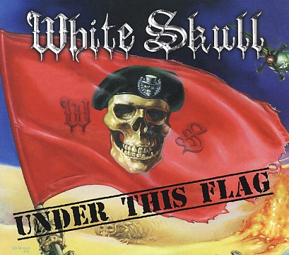 WHITE SKULL (Italy) / Under This Flag