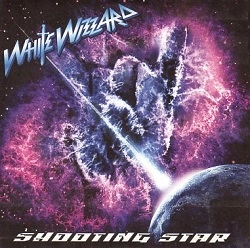 WHITE WIZZARD (US) / Shooting Star (7"EP)