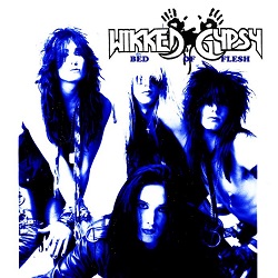 WIKKED GYPSY (US) / Bed Of Flesh