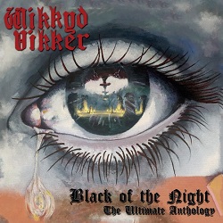 Wikkyd Vikker Uk Black Of The Night The Ultimate Anthology