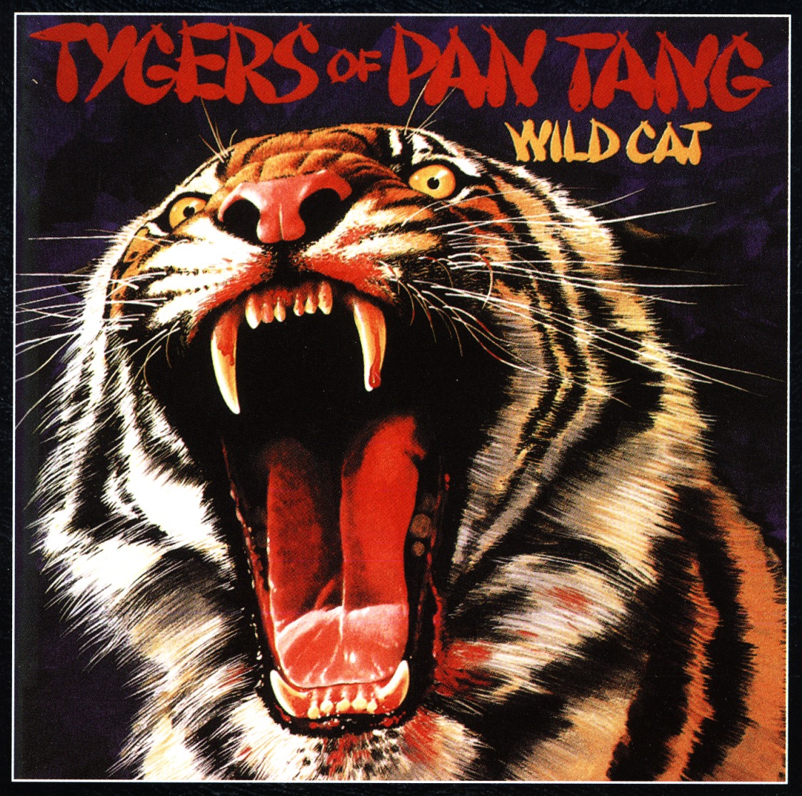 TYGERS OF PAN TANG (UK) / Wild Cat + 8